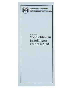 IP No. 20 Voorlichting in Instellingen en het NA-lid